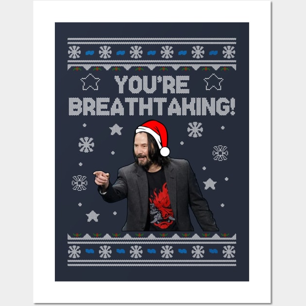 Keanu Reeves You're Breathtaking Christmas Wall Art by StebopDesigns